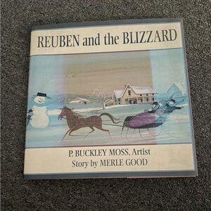 Reuben and the blizzard by Merle good.